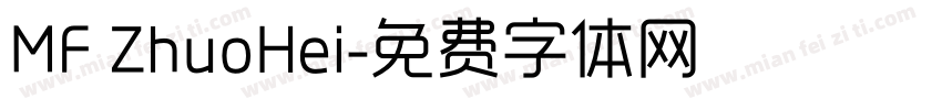 MF ZhuoHei字体转换